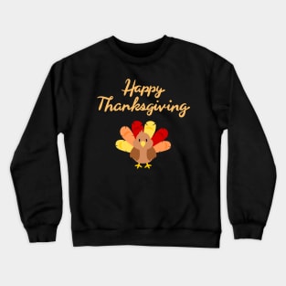 Happy Thanksgiving Crewneck Sweatshirt